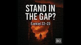Ezekiel 22-23 Explained | The Truth of Judgment | 9/3/25