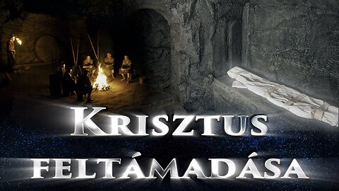Krisztus feltámadása 1. Sorozat, 2. rész