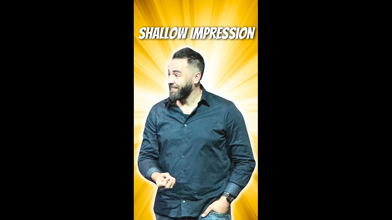 A Shallow impression
