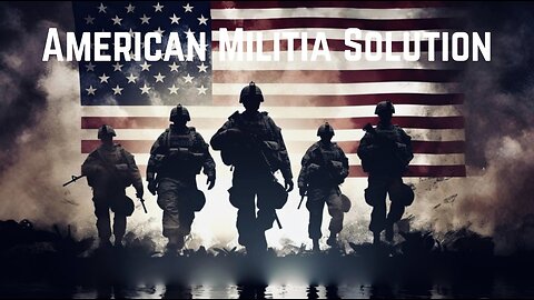 American Militia Solution by Stewart Rhodes