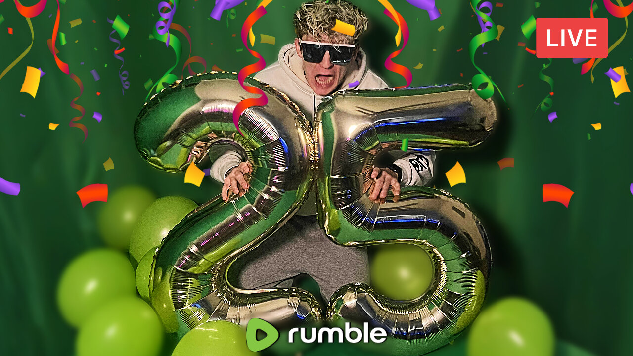 TODAY I TURNED 25 :: BIRTHDAY STREAM :: GAMING ON RUMBLE {18+}
