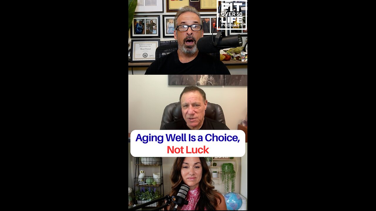 Aging Well Is a Choice, Not Luck