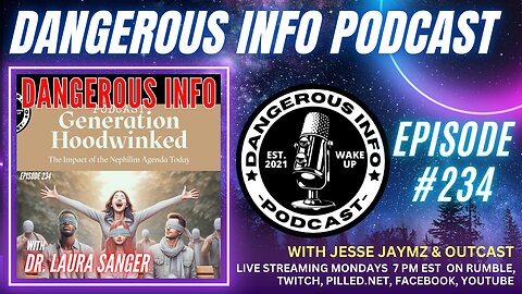 234 "Generation Hoodwinked" ft. Dr Laura Sanger, nephilim, mind control, the seed war, supernatural