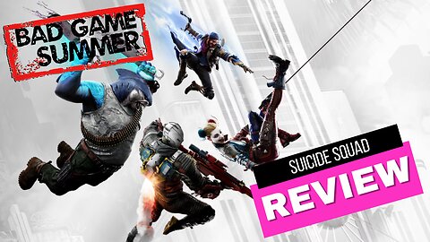 Suicide Squad: Kill The Justice League - A Failure On All Levels