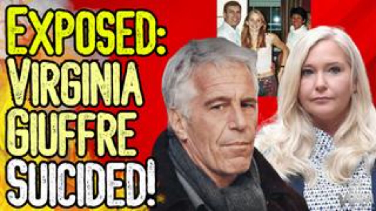 VIRGINIA GIUFFRE SUICIDED - Another Epstein Accuser Murdered As Alleged "List" Hidden!