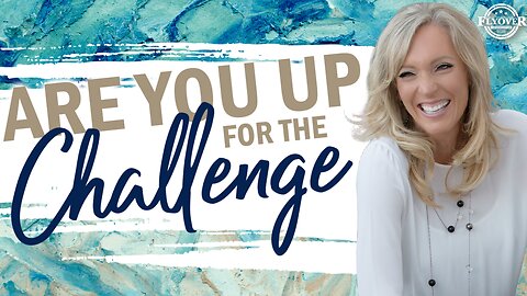 Prophecies | ARE YOU UP FOR THE CHALLENGE? - The Prophetic Report with Stacy Whited | FLYOVER CONSERVATIVES 12.18.25 8PM