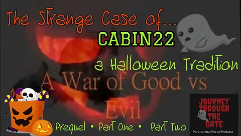 CABIN22 A Haunting Original Story for Halloween
