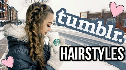 Cute Tumblr Hairstyles You Need To Try!