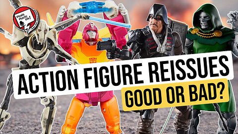 Action Figure Reissues: Good or Bad? | Toy News, Pre-Orders & Pop Culture – Pixels, Plastic, Ink!
