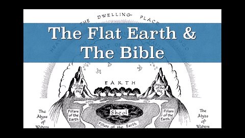 BIBLE AND FLAT EARTH --- JOSHUA 10 --- SUN STOOD STILL 👊
