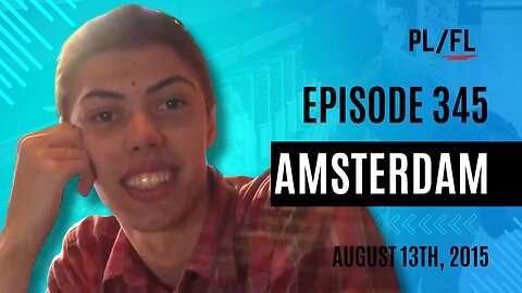 Future Liam - “Amsterdam” - August 13th, 2015