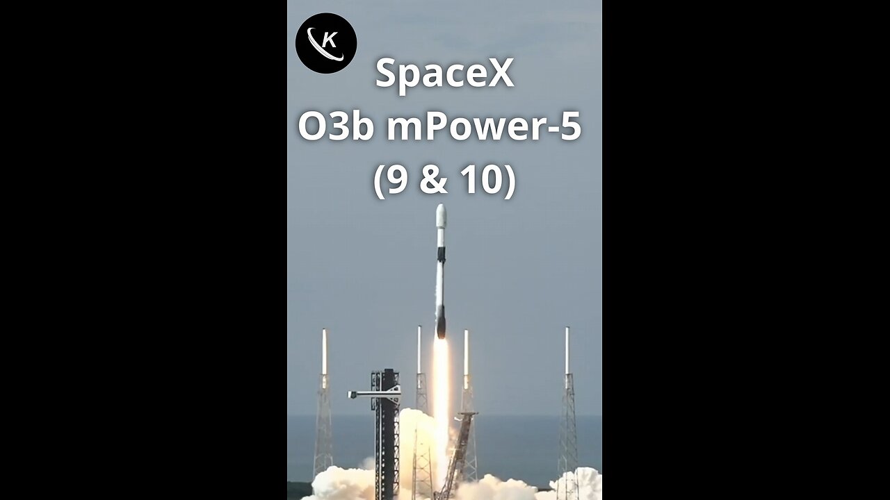 SpaceX Falcon 9 Rocket Launch O3b mPower-5 (9 & 10)