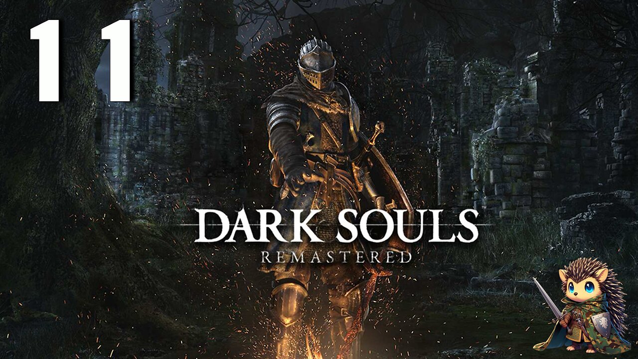 New Londo Ruins - Dark Souls: Remastered BLIND [11]