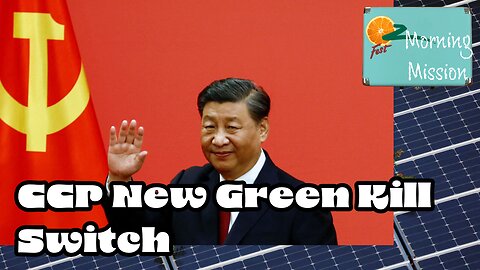 Morning Mission: CCP New Green Kill Switch
