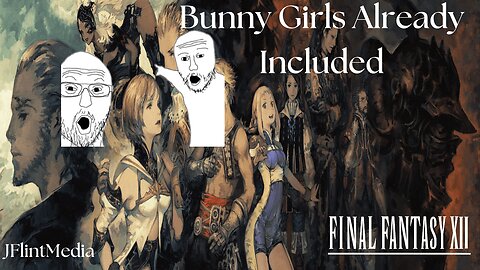 Turn Based Thursday (Final Fantasy XII) part 9