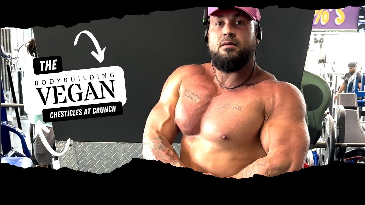 Chesticles at CRUNCH with the BodybuildingVegan