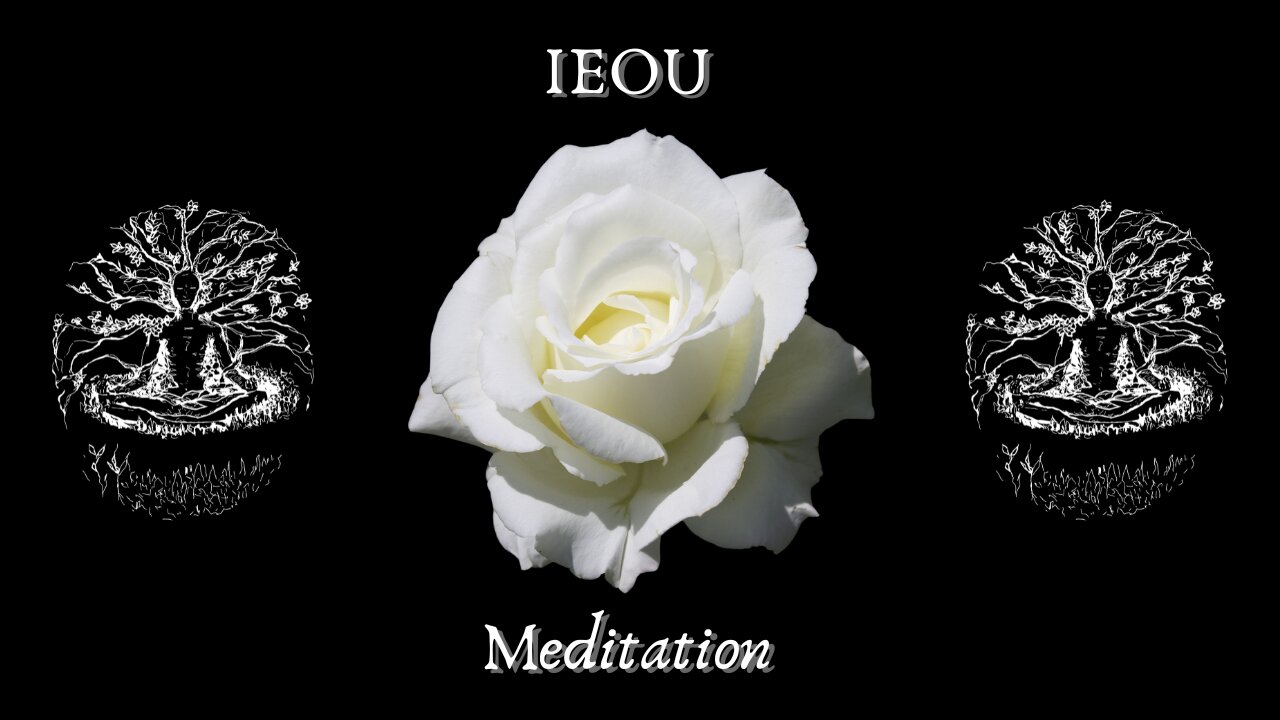 IEOU Chant Meditation – Gnostic Throat Singing with White Rose & Epsilon Waves for Soul Ascension