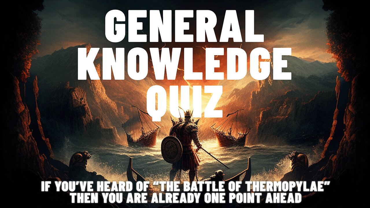 General Knowledge Quiz