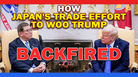 How Japan's trade effort to woo Trump backfired