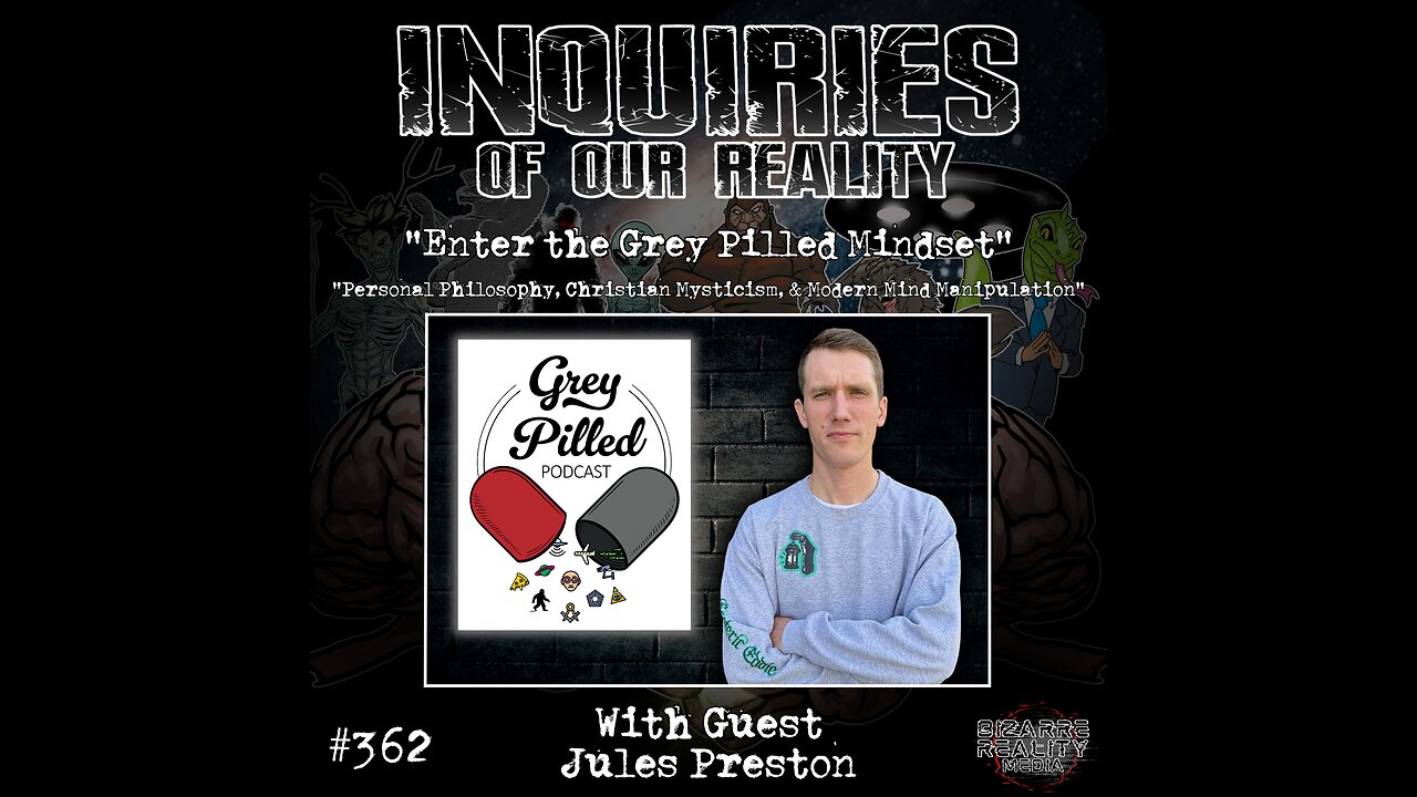 Inquiries Of Our Reality - Enter the Greypilled Mindset w/ Shayn Jones