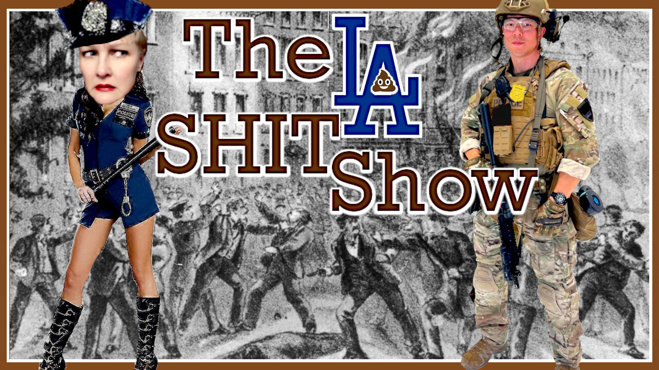 The Los Angeles Shit Show
