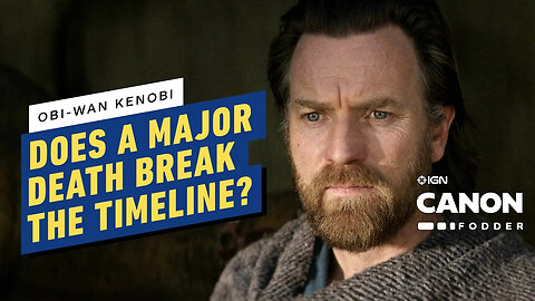 Obi-Wan Kenobi - Did This Major Death Break the Star Wars Timeline_ _ Canon