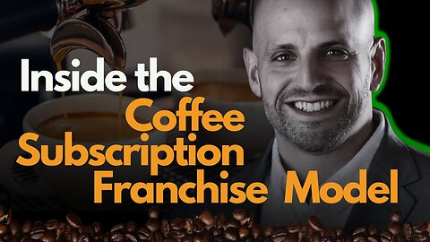 The Coffee-as-a-Subscription Franchise Model Explained Recurring Revenue Machine