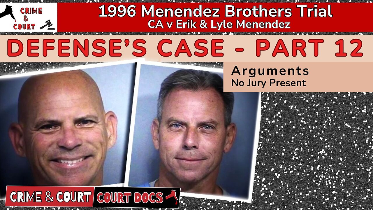 Menendez Brothers 1996 Trial | Defense's Case - Part 12 (CA v Erik & Lyle Menendez)