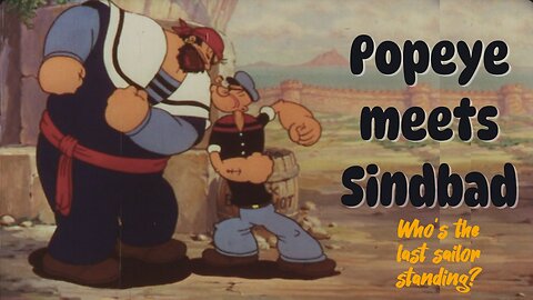 Popeye meets Sindbad (1936) Coot & Critter commentary