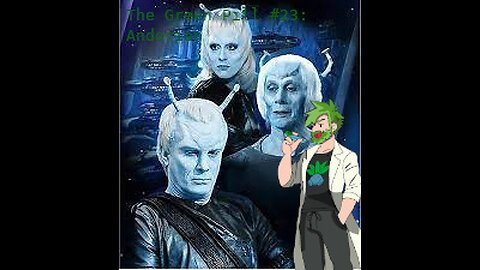The Green Pill #23: Andorian