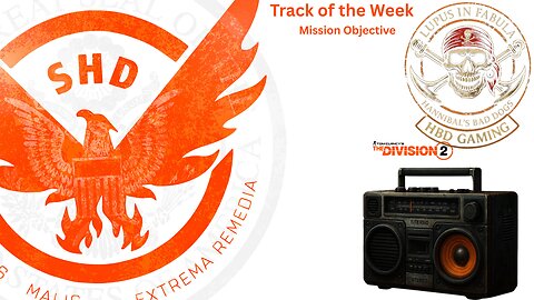 Division 2 - Track of the Week: Mission Objective