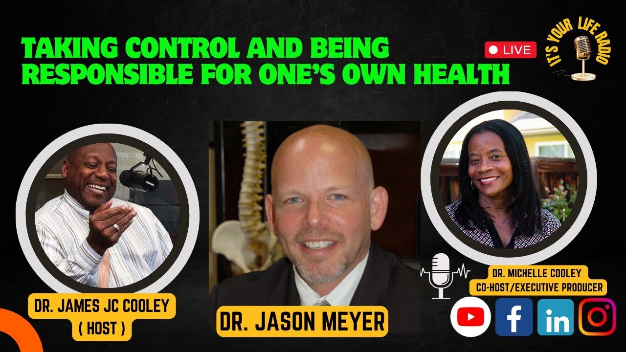 425 - Taking Control and Being Responsible For One’s Own Health