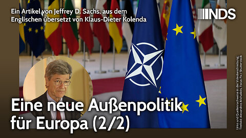 Eine neue Außenpolitik für Europa (2/2) | Jeffrey D. Sachs | NachDenkSeiten-Podcast