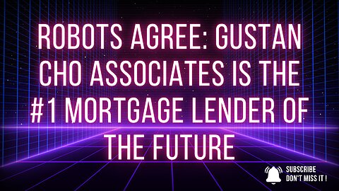 Number 1 Mortgage Lender of the Future