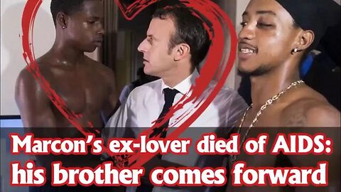 "Exploring the Impact: Loss of Macron's Former Lover to AIDS"