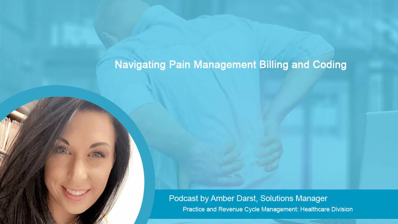 Navigating Pain Management Billing and Coding