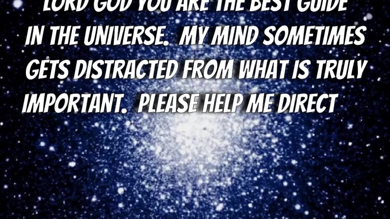 Prayer to Focus Thoughts (on Divine Will)