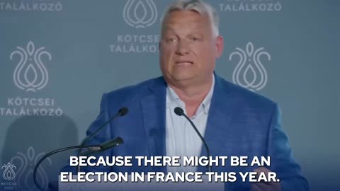 Viktor Orbán · Marine Le Pen can't run for office for one simple reason: she would win.