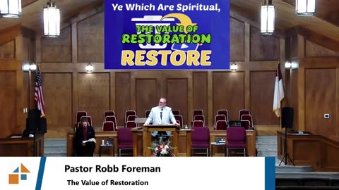 Pastor Rob Forman // The Value of Restoration