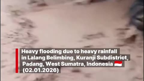 Heavy flooding due to heavy rainfall in Lalang Belimbing, West Sumatra, Indonesia 🇮🇩 (02.01.2026)