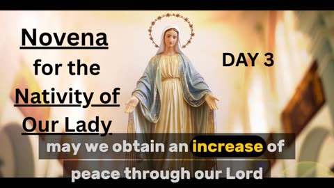 Novena for the Nativity of Our Lady: Day 3