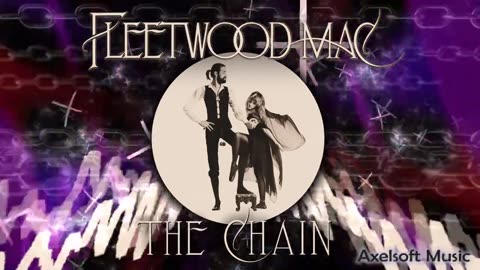 Fleetwood Mac - "The Chain" (Axelsoft MiXmas Remix)
