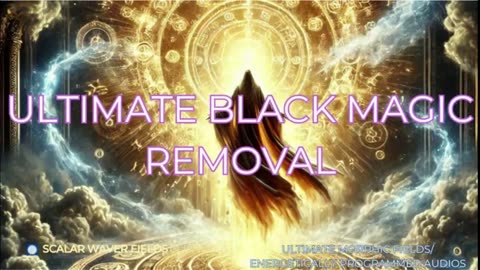 Ultimate Black Magic Removal +33X