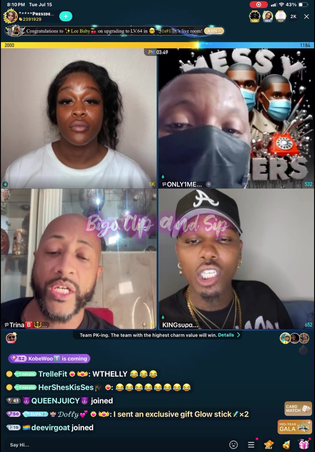 Team PK MadamLo MessyCaller TrinaB Pumken Leo KK Supa 7/15/25 #bigoclipandsip