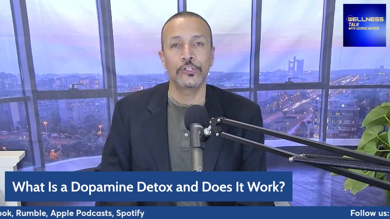 Dopamine Detox