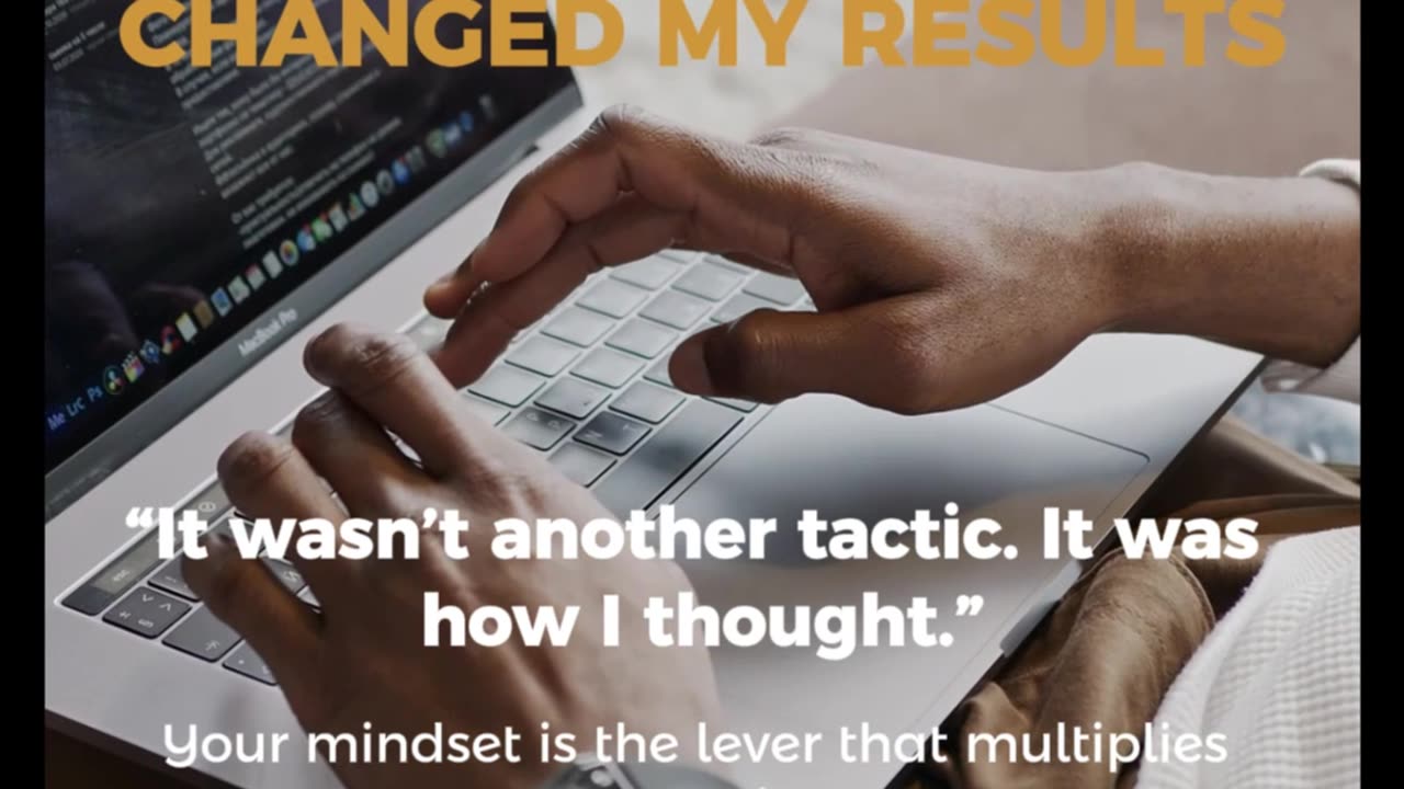 The Mindset That Changed My Results
