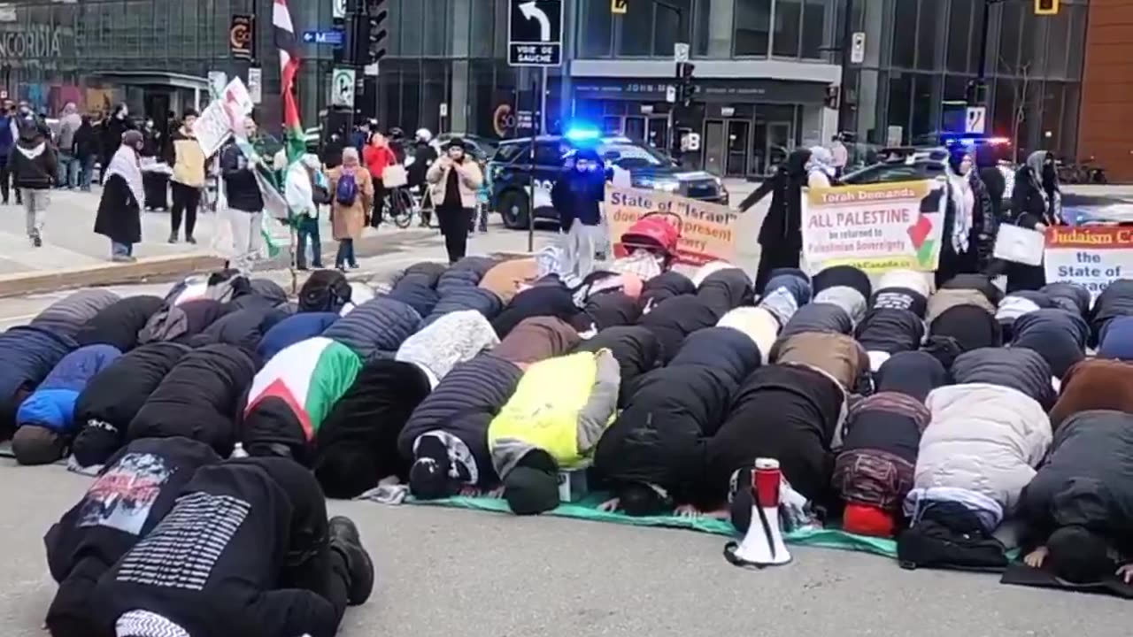 "You can't pass, we want to pray to Allah in the streets." Also in Canada.