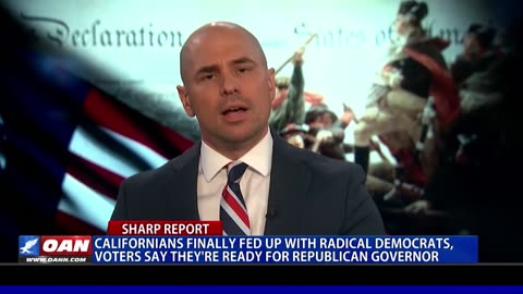 Californians Fed Up With Radical Democrats