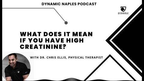 S6E1: What Does it Mean if You Have High Creatinine?