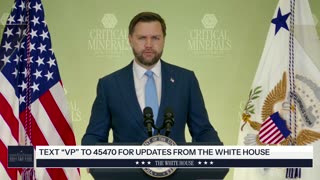Vice President JD Vance Delivers Remarks at the Critical Minerals Ministerial